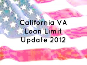 California 2012 VA Loan Limit