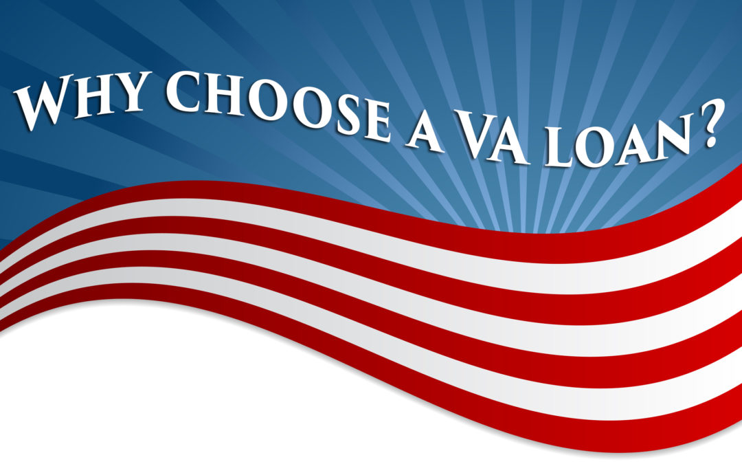 Why California Veterans Should use the VA Loan Program to Buy a Home